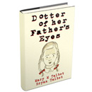 Fathers and Daughters Fathers and Daughters