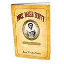 Mrs. Dred Scott
