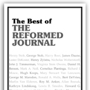 The Best of “The Reformed Journal”
