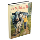 It's Milking Time