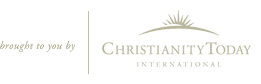 Brought to you by Christianity Today International